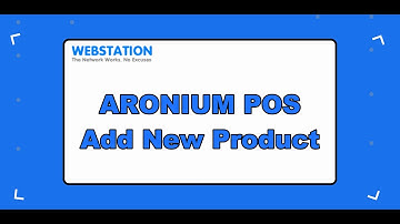 ARONIUM POS Add New Product | WebStation