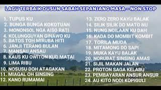 LAGU TERBAIK DUSUN SABAHAN SEPANJANG MASA EVERGREEN ~ NON STOP