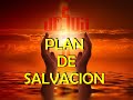 PLAN DE SALVACION - PASTOR JOSE MANUEL JAIMES