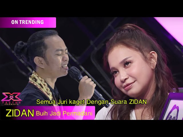 ZIDIAN ZIDAN Buih Jadi Permadani , audisi X Factor 2021, Juri terkejut Dengan Suara Zidan ( Parodi ) class=