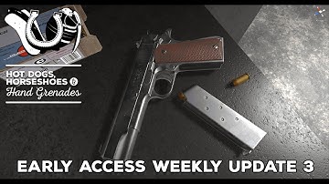 H3VR Early Access Weekly Update #3 - m1911A1, Grenade Skeeball and more!