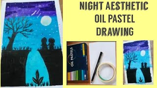 #OILPASTEL//Night Aesthetic Oil Pastel DrawinG//Nella Mix