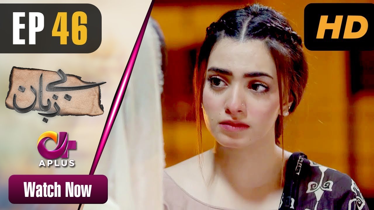 Bezuban - Episode 46 Aplus Jun 11, 2019