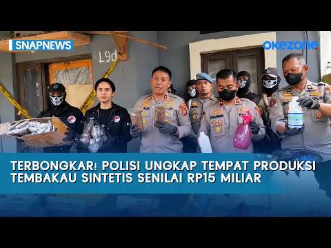Busted! Police Uncover Synthetic Tobacco Production Facility Worth IDR 15 Billion | Snapnews