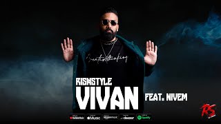 Rishstyle Vivan Feat. Audio Officiel