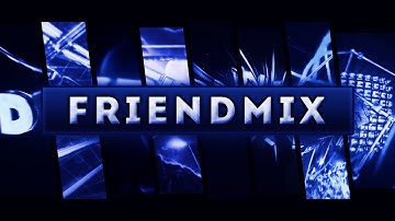 Friendmix V1 | DrillFX