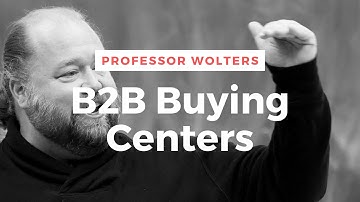 B2B Buying Centers - How Firms Make Purchasing Decisions