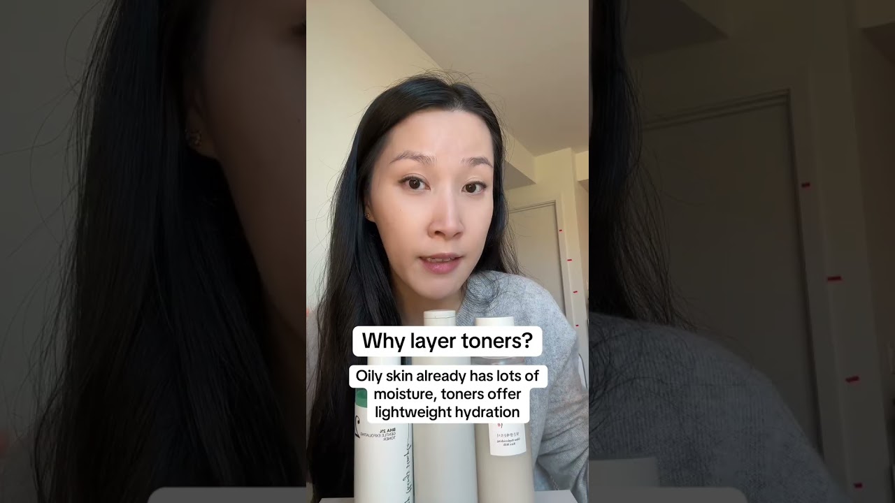 Layering Toners for Oily Skin 