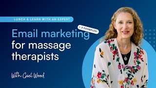 Email Marketing for Massage Therapists