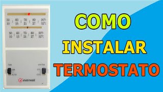 HOW TO INSTALL A MERCURY ROOM THERMOSTAT