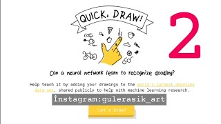 2- Quickdraw.withgoogle.com  sketchnot için alıştırmalar/egzersiz 2