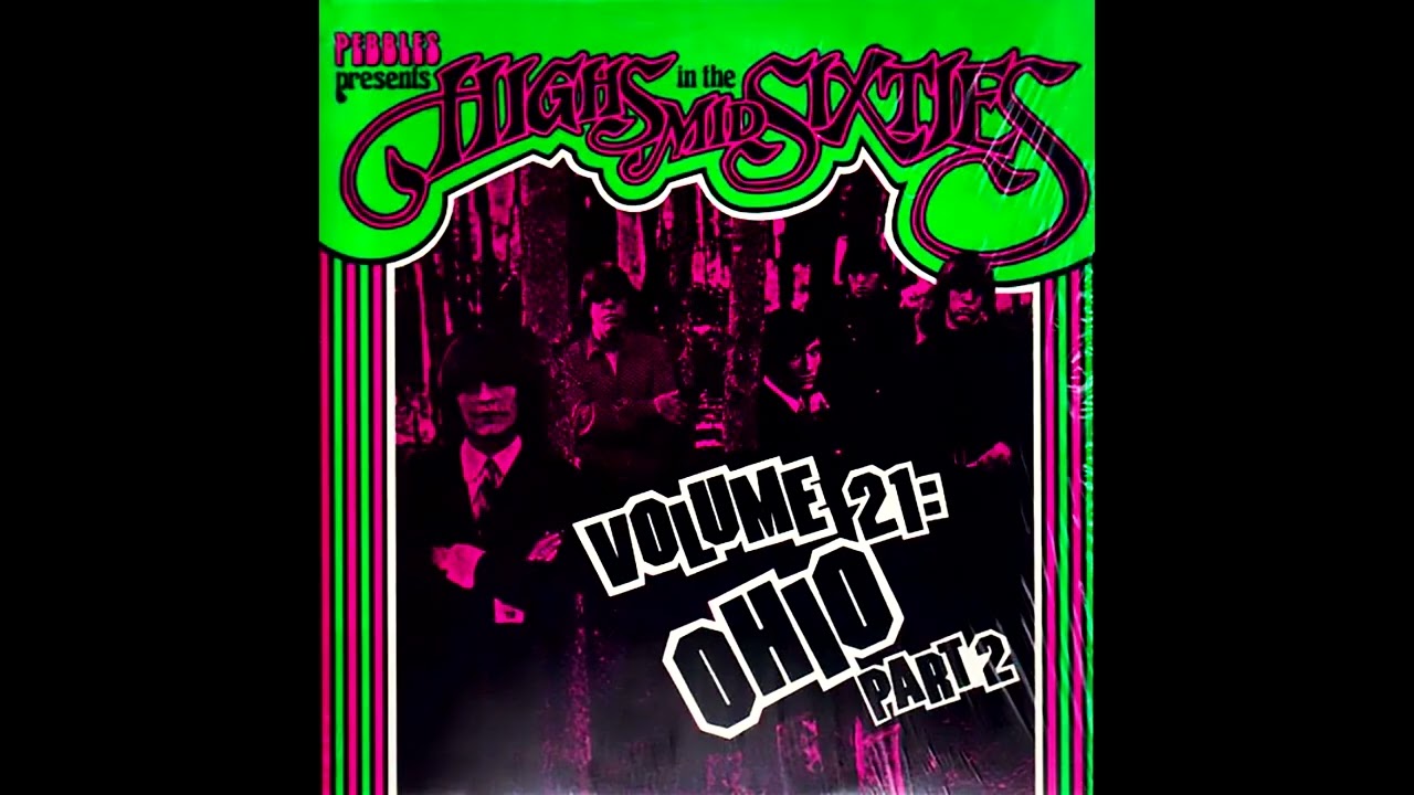 Highs In The Mid Sixties Volume 21: Ohio Part 2