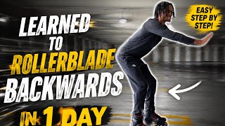 How I Learned to Rollerblade Backwards in 24 Hours