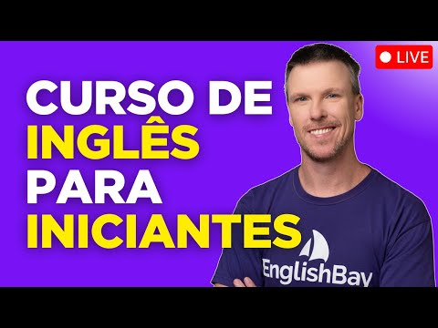 Curso de Inglês para Iniciantes Completo Grátis