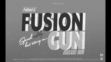 Fallout 4: "FUSION GUN" Official Trailer