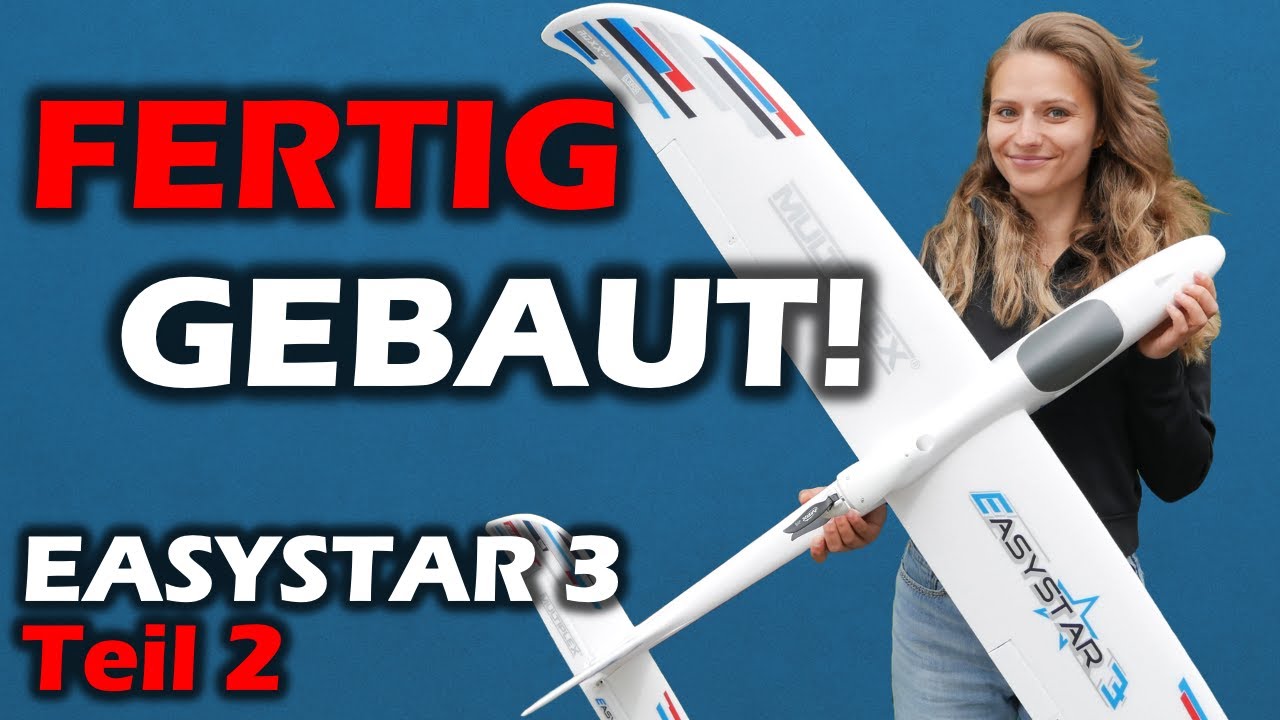 Multiplex Easystar 3 fertig gebaut - Schritt für Schritt - Teil 2