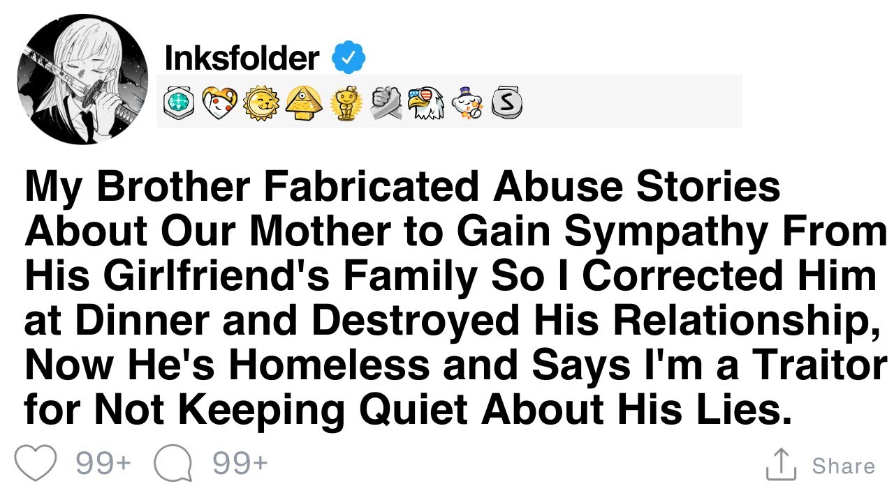 My Brother Fabricated Abuse Stories About Our Mother to Gain Sympathy From His Girlfriend's Family..