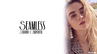 Sabrina Carpenter - Seamless (Lyrics) Resimi