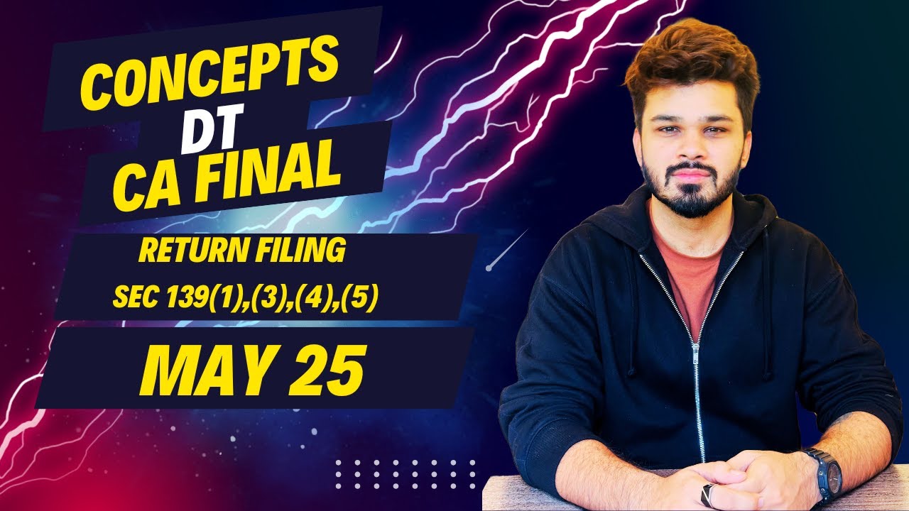 return-filing-section-139-1-3-4-5-ca-final-dt-may-2025