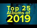 Top 25 Albums of 2019