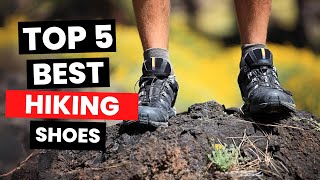Top 5: Best Hiking Shoes (2024)
