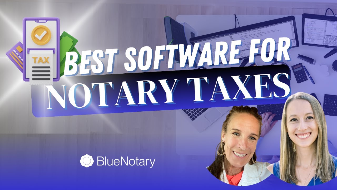 The Best Software for Notary Taxes??? - YouTube