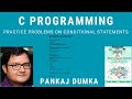 Practice Problems on Conditional Statements