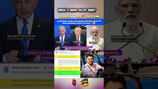 🔥PM Modi, Trump & Netanyahu Call Him a Hero! 🇮🇳 Smit Machchhar Saves 174 Lives ❤️🫡 #shorts