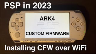 Steward Gennemvæd strategi How to Install ARK CFW on a PSP over WiFi (no computer required!) - YouTube