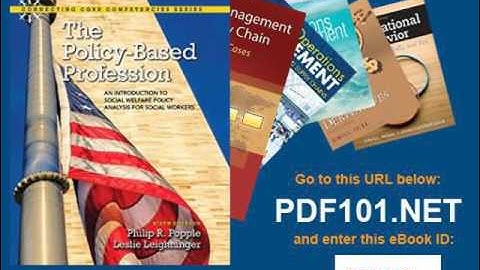 The Policy Based Profession An Introduction to Social Welfare Policy Analysis for Social Workers wit