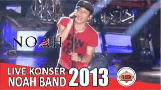 Live Konser Noah Band - Demi Kita @Malang, 10 Februari 2013