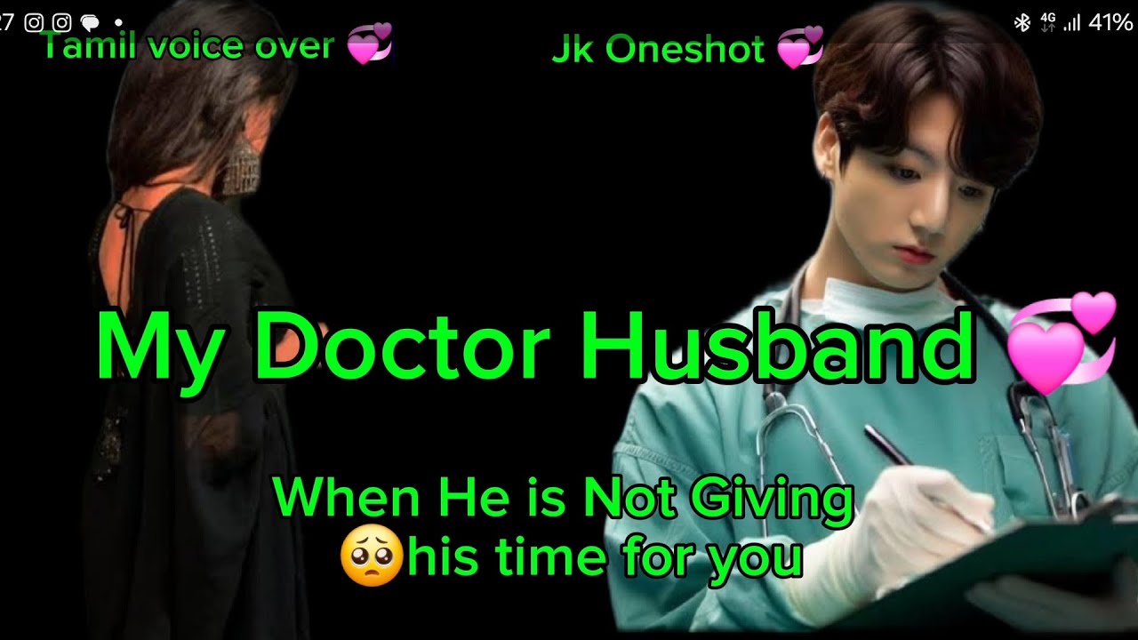 My Doctor Husband 💞 Jk Oneshot 💞 Tamil voice over #btsfftamil #jkfftamil @vmi 