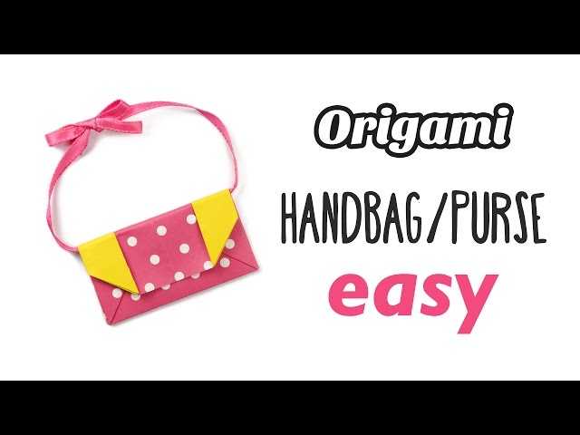 How To Make Paper Handbag? Origami Paper Bag Tutorial Step by Step EASY -  YouTube