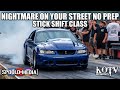 STICK SHIFT NO PREP FROM NIGHTMARE ON YOUR STREET'S NO PREP AT ENGLISH MOUNTAIN!!!!!