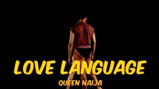 Queen Naija - Love Language (animated lyrics video)