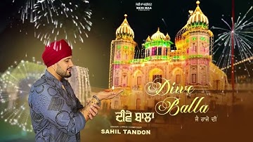 Diwe Balla |Jai Raja Sahib Ji| This Diwali Special 2025 | Sahil Tandon | Jassi Bros| Jai Raje Di | 🙏