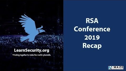 RSA Conference 2019 Recap