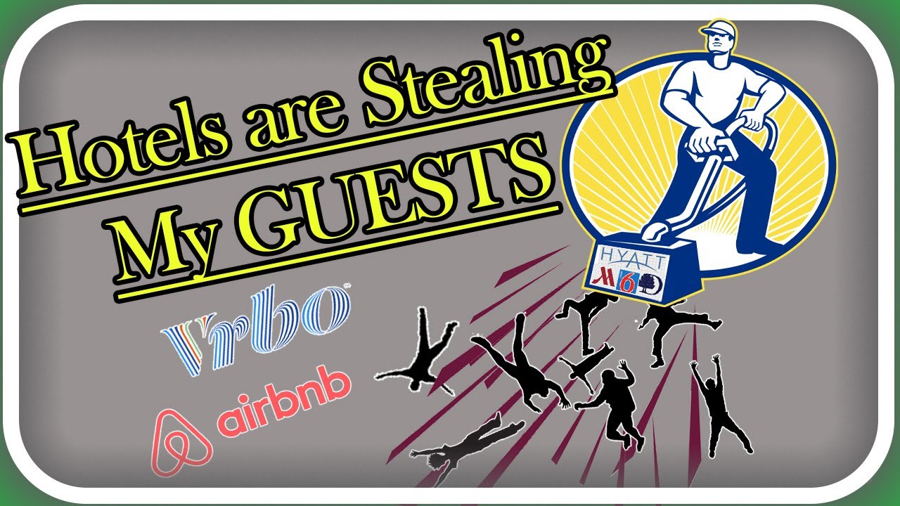 Hotels are Stealing My Business! YouTube
