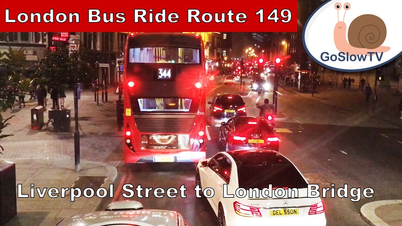 London Bus Ride | Route 149 | Liverpool Street to London Bridge | Slow TV | Episode 19 |  GoSlowTV