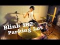 blink 182 - Parking Lot (Drum Cover)