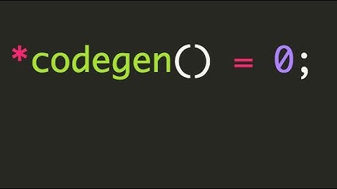 LLVM Tutorial #8: CodeGen