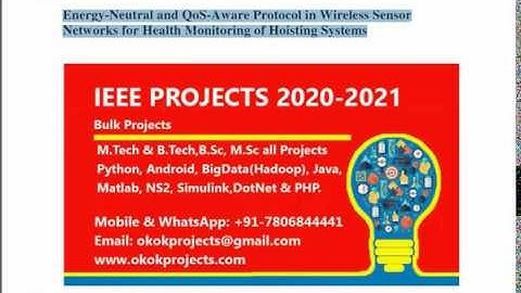 Energy Neutral and QoS Aware Protocol in Wireless Sensor Networks for Health Monitoring of Hoisting