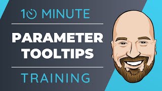 Parameter and Variable Tooltips in Visual Studio In 10 Minutes or Less