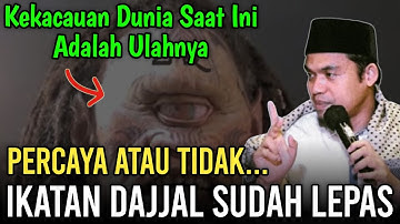 DAJJAL SUDAH LEPAS‼️Buya Arrazy Hasyim