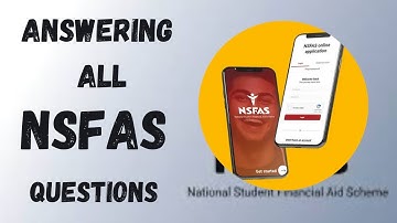 NSFAS 2024: EVERYTHING YOU NEED TO KNOW