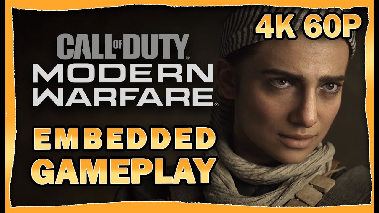 Call of Duty Modern Warfare Gameplay Walkthrough - Mission 03 : Embedded [4K 60p]