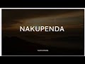 Nakupenda Faith O Fidel Lyrics Video