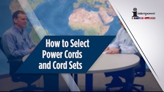 How To Select Power Cords and Cord Sets