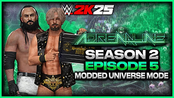 SWW Adrenaline | WWE 2K25 Modded CAW Universe Mode | S2 Ep. 5