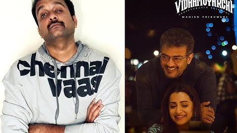 Vidaamuyarchi - Movie Review | Ajith Kumar, Trisha, Regina | Magizh Thirumeni |  KaKis Talkies